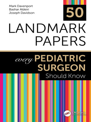 cover image of 50 Landmark Papers every Pediatric Surgeon Should Know